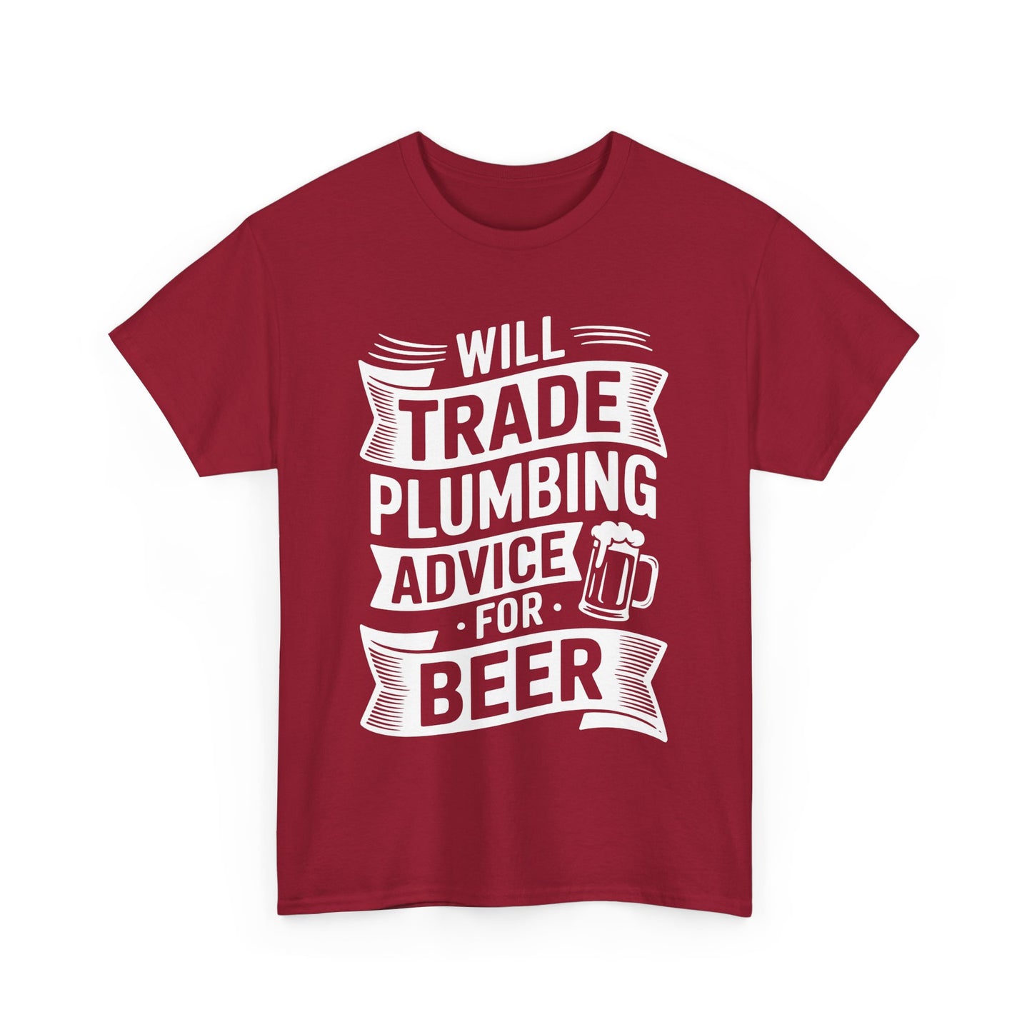 Red t-shirt with white text 'Will trade plumbing advice for beer' on a white background