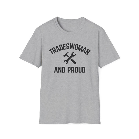 Gray t-shirt with 'Tradeswoman and Proud' text and hammer-wrench graphic on a white background