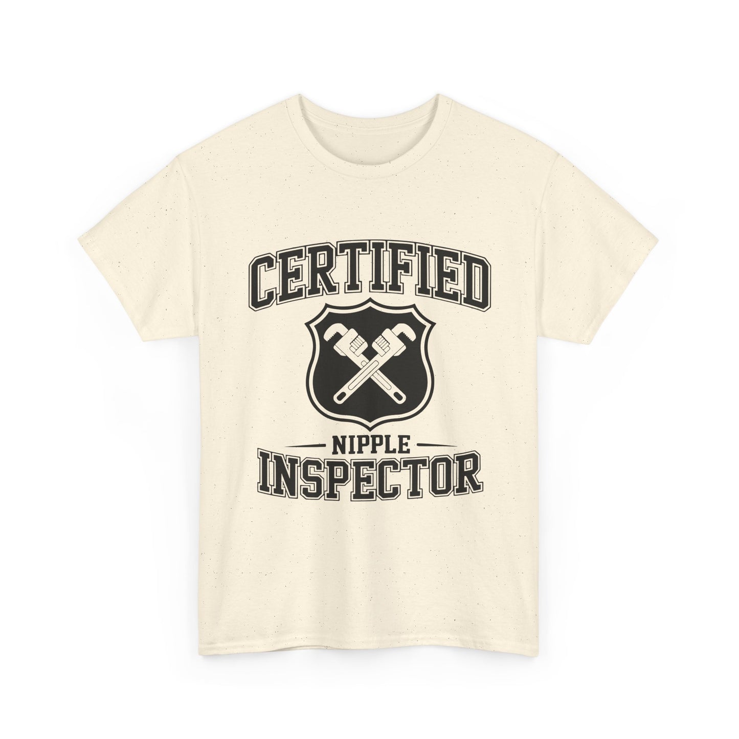 Beige t-shirt with 'Certified Nipple Inspector' text and graphic on a white background
