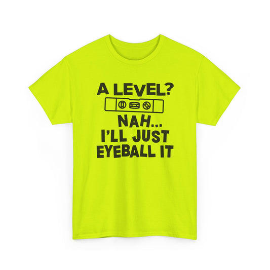 Neon green High Visability t-shirt with black text 'Level?' on a white background