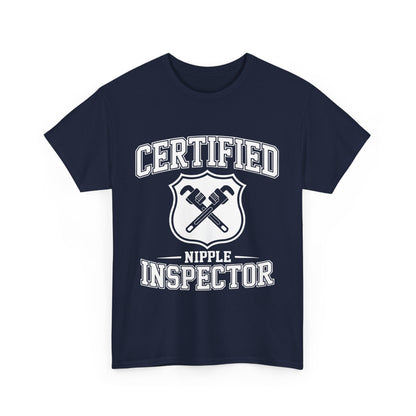 Certified Nipple Inspector - Funny Plumber T-Shirt 'White'