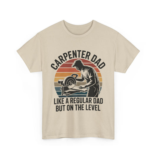 Beige t-shirt with a graphic of a carpenter and Carpenter Dad  text on a white background
