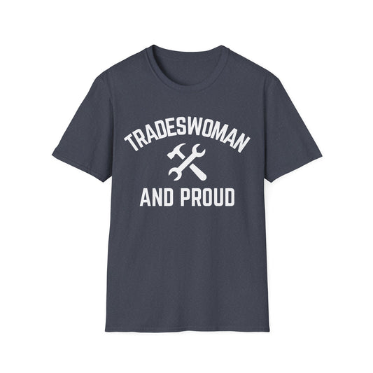 Navy blue t-shirt with 'Tradeswoman and Proud' text and wrench graphic on a white background