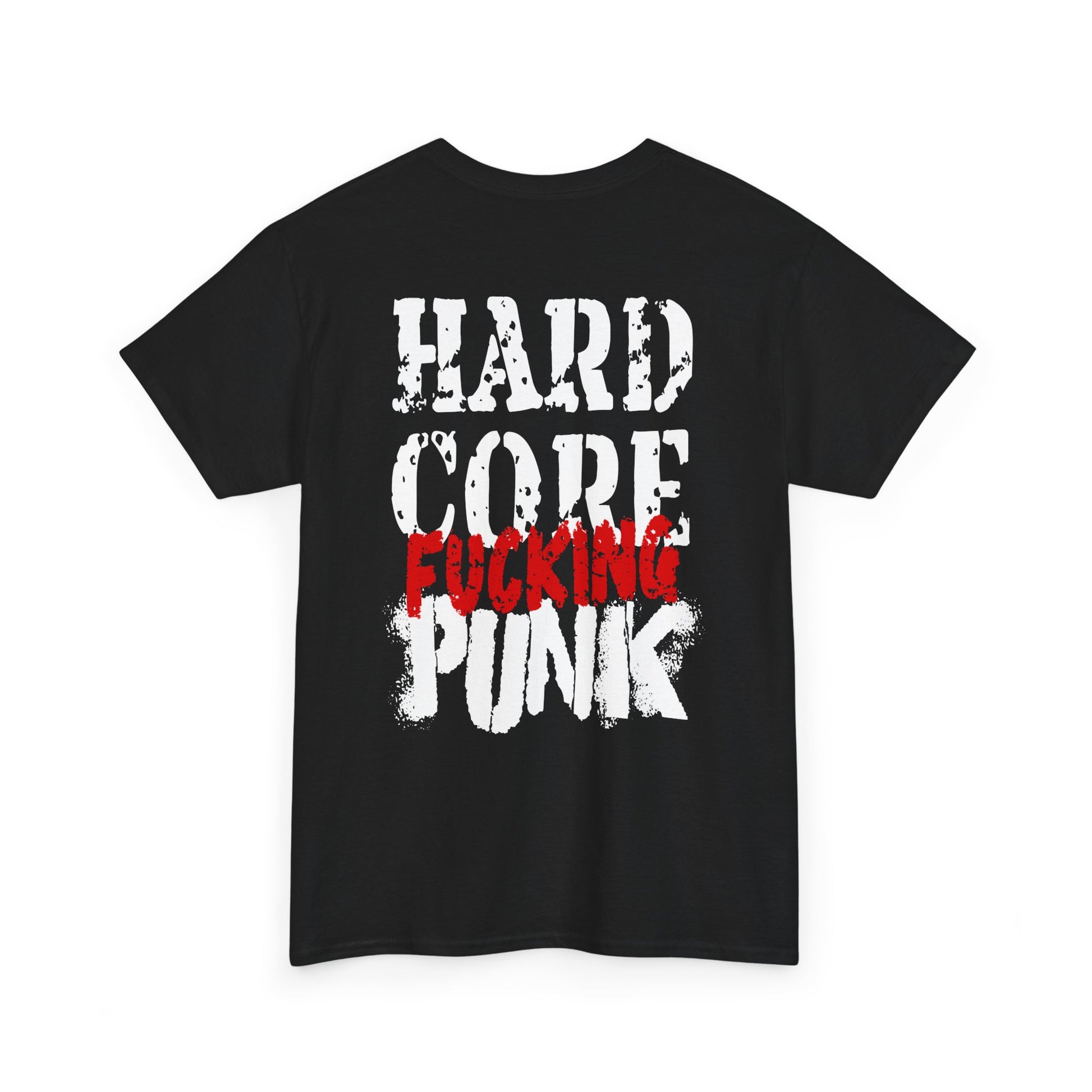 Black t-shirt with 'Hard Core F*cking Punk' text on a white background